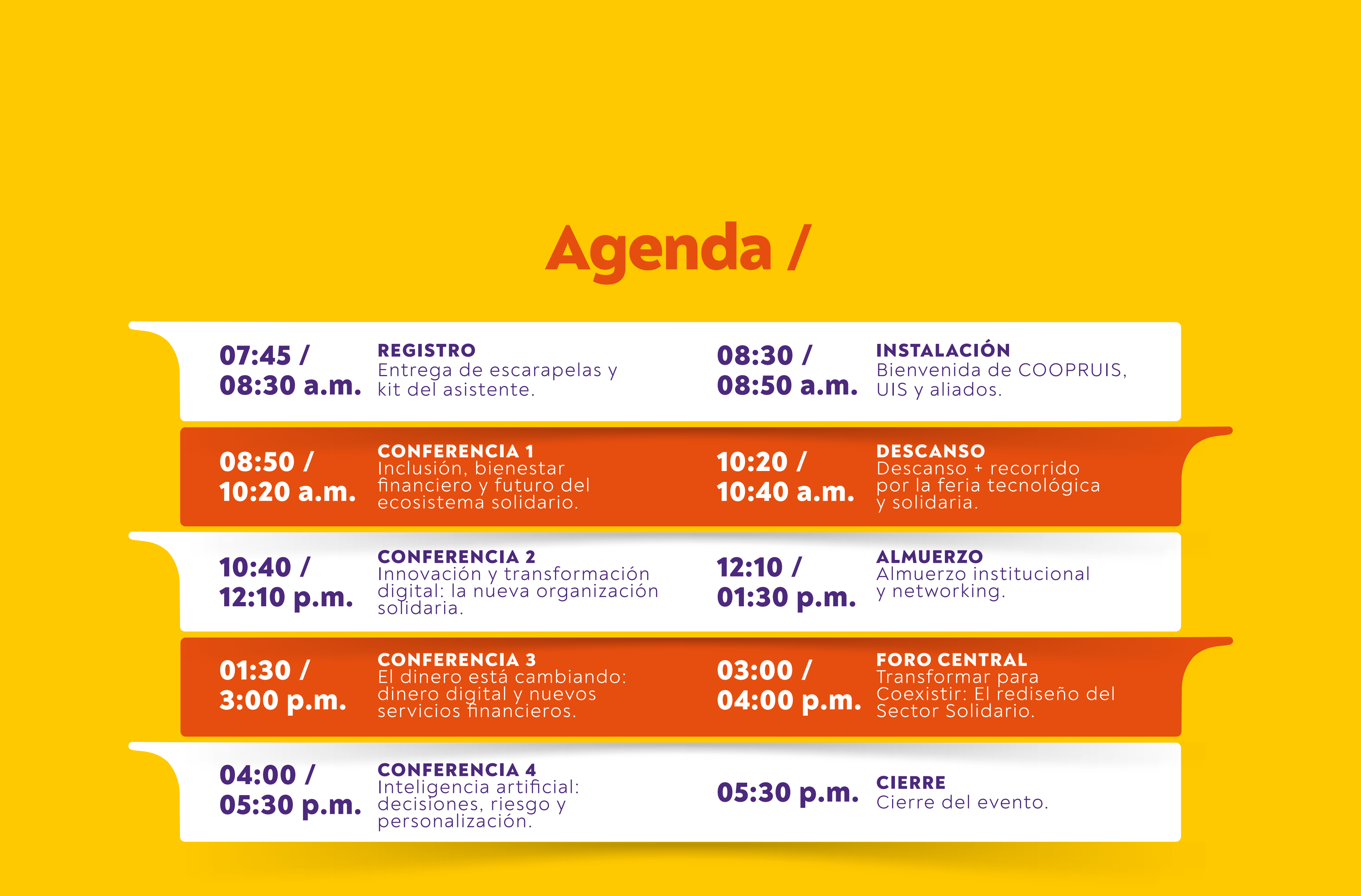 Agenda oficial del Simposio COOPRUIS: registro desde las 7:45 a.m.; foro central de 3:00 a 4:00 p.m., Transformar para Coexistir: El rediseño del Sector Solidario; cierre a las 5:30 p.m.